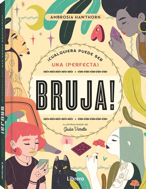 QUALSEVOL POT SER UNA PERFECTA BRUIXA - AA,VV - LLIBRE