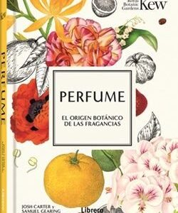 PERFUME - JOSH CARTER, SAMUEL GEARING - ILUS BOOKS S L (FONDO)
