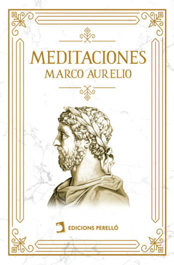 MÉDITATIONS - AURELIO, MARCO - ÉDITIONS PERELLO