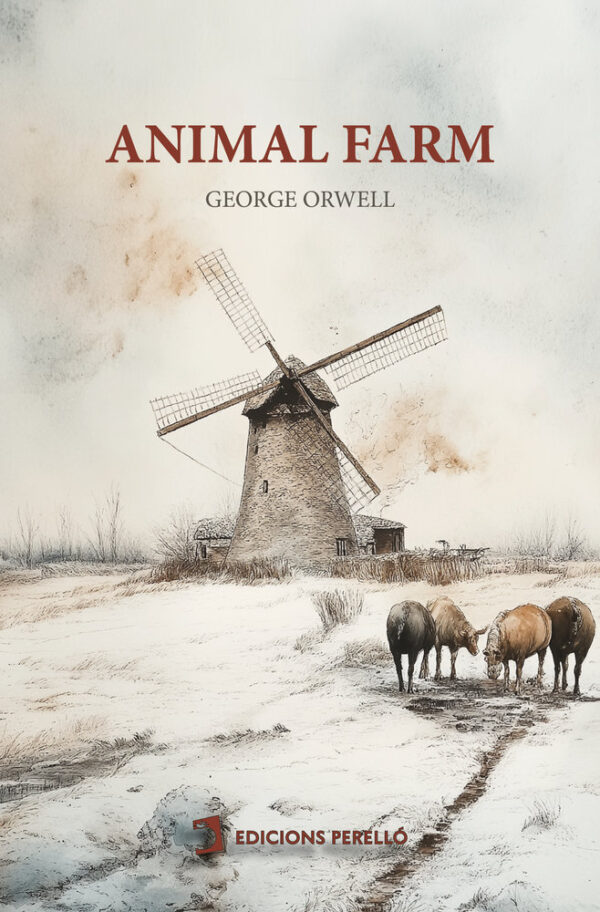 ANIMAL FARM - ORWELL,GEORGE - EDICIONES PERELLO