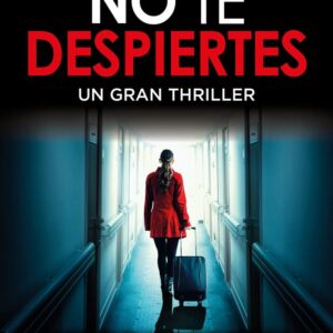 NO TE DESPIERTES - LAWLER,LIZ - NEWTON COMPTON EDITORES
