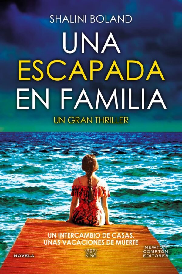 UNA ESCAPADA EN FAMÍLIA - BOLAND,SHALINI - NEWTON COMPTON EDITORS