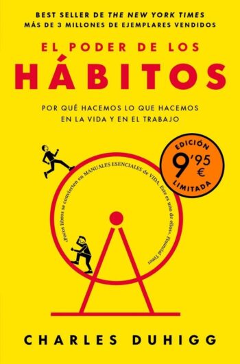 EL PODER DE LOS HABITOS EDICION LIMITADA - CHARLES DUHIGG - B DE BOLSILLO