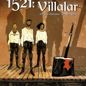 1521 LA BATALLA DE VILLALAR - BABIANO,MIGUEL/RUBIO,MILAN - CASCABORRA EDICIONES