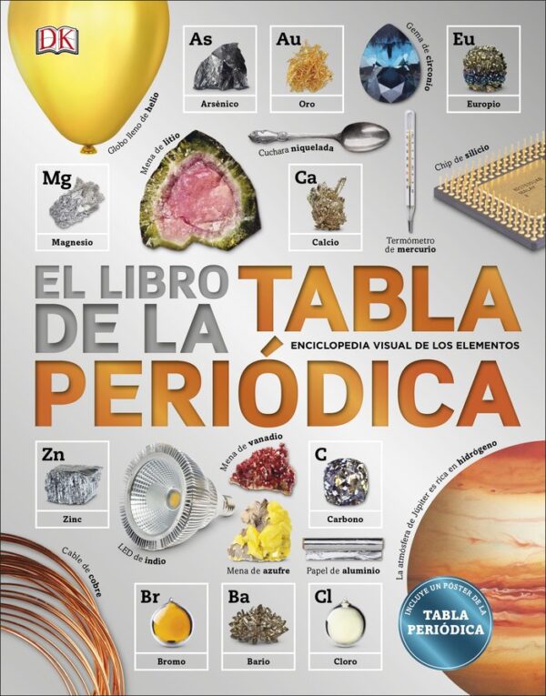 LIBRO DE LA TABLA PERIODICA,EL - AA,VV, - DK (APRENDIZAJE Y DESARROLLO)