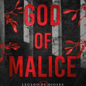 GOD OF MALICE - KENT, RINA - MONTENA (LO MAS VISTO)