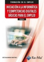 INICIACION INFORMATICA Y COMPETENCIAS DIGITALES BASICAS EMP - JOSE BALDOMERO MARTINEZ - RA-MA (RAMA)