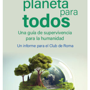 UN PLANETA PARA TODOS - DIXSON-DECLÔVE, SANDRINE/GAFFNEY, OWEN/G - ICARIA (ANTRAZYT)