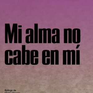 MI ALMA NO CABE EN MI - GARCIA LORCA, FEDERICO - ALTAMAREA (TASCABILI)
