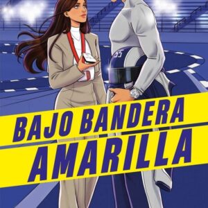 BAJO BANDERA AMARILLA - SARA HERNANDEZ FERREIRO - ALFAGUARA IJ (SIN LIMITES)