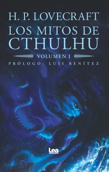 MITOS DE CTHULHU I,LOS - LOVECRAFT,H P - LEA EDITORIAL (NOVELAS CLASICAS)
