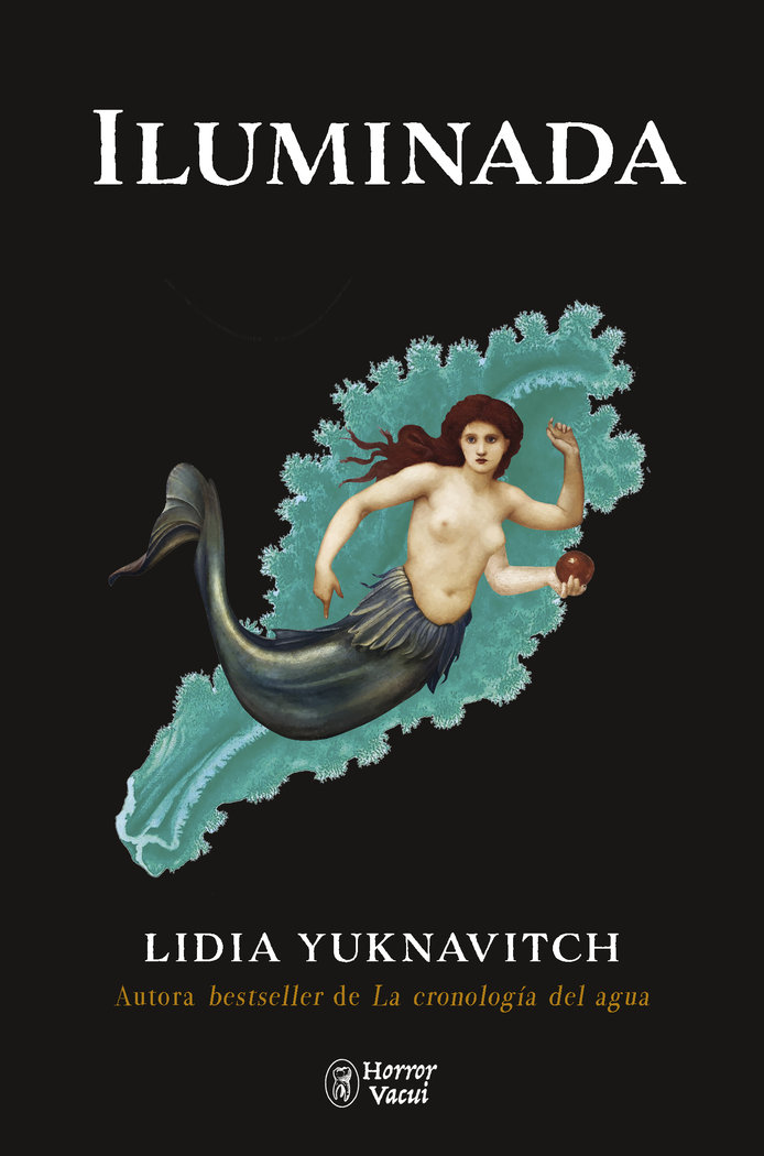 ILUMINADA - YUKNAVITCH,LIDIA - HORROR VACUI (HORROR VACUI)
