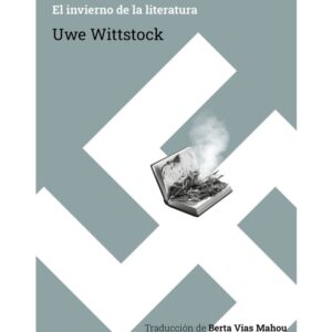 FEBRERO DE 1933 - WITTSTOCK, UWE - LADERA NORTE (LA ESPUMA DE LOS DIAS)
