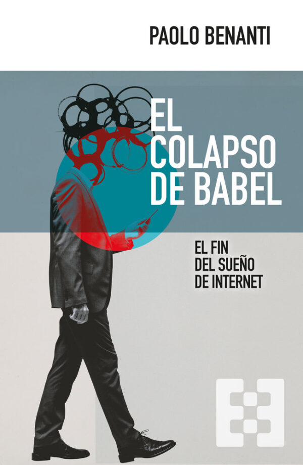 COLAPSO DE BABEL, EL - BENANTI, PAOLO - ENCUENTRO EDITORIAL (NUEVO ENSAYO)