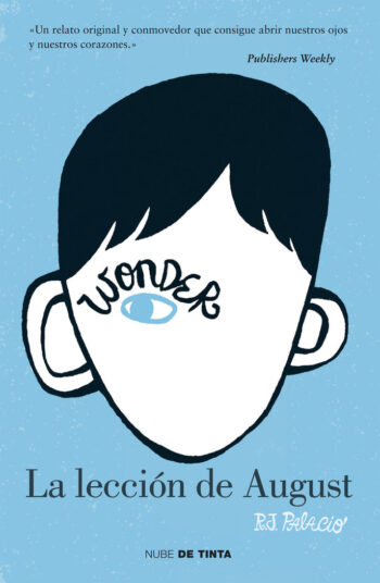 WONDER: AUGUST'S LESSON - PALACE, RJ - INK CLOUD (INK CLOUD)