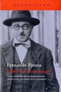 LIBRO DEL DESASOSIEGO - PESSOA,FERNANDO - ACANTILADO (ACANTILADO)