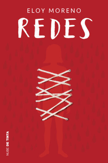 REDES INVISIBLE 2 - ELOY MORENO - NUBE DE TINTA (NUBE DE TINTA)