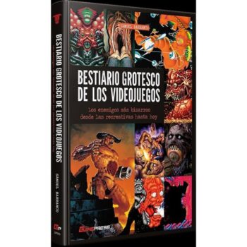 BESTIARIO GROTESCO DE LOS VIDEOJUEGOS - BARRANCO SAMUEL - GAME PRESS,EDITORIAL (VIDEOJUEGOS)