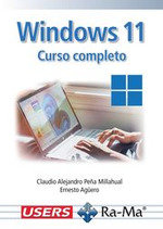 WINDOWS 11 CURSO COMPLETO - ERNESTO AGUERO/CLAUDIO ALEJANDRO PEÑA M - RA-MA (INFORMATICA GENERAL)