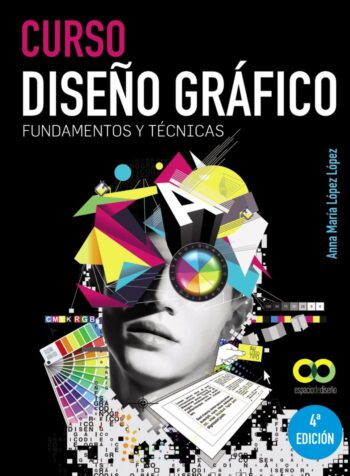CURSO DISEÑO GRAFICO - LOPEZ LOPEZ,ANNA MARIA - ANAYA MULTIMEDIA (ESPACIO DE DISEÑO)