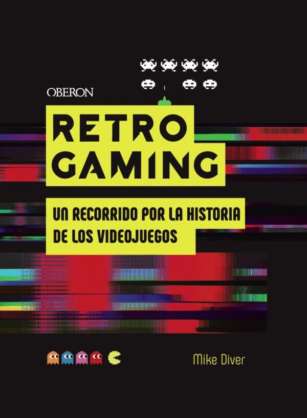 RETRO GAMING - DIVER, MIKE - ANAYA MULTIMEDIA (LIBROS SINGULARES)