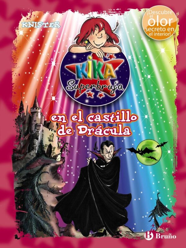 KIKA SUPERBRUJA EN EL CASTILLO DE DRACULA COLOR+OLOR - KNISTER - BRUÑO (KIKA SUPERBRUJA)
