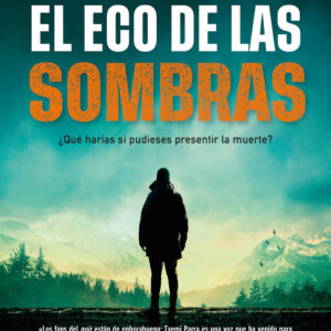 EL ECO DE LAS SOMBRAS - PARRA, TXEMI - HARPER COLLINS (HARPERCOLLINS)
