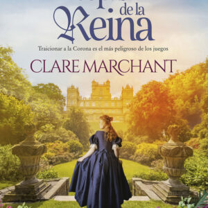 EL ESPIA DE LA REINA - MARCHANT, CLARE - HARPER COLLINS (HARPERCOLLINS)
