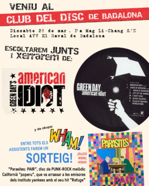 Club del disc de badalona quedada green day sorteo wham disco entrada libre