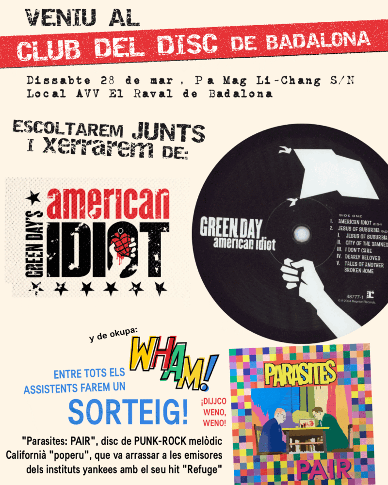 Club del disc de badalona quedada green day sorteo wham disco entrada libre