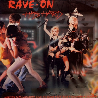 V.A. - Rave-On Hits Hard (Mercyful Fate, Astaroth, etc. LP Vinilo)