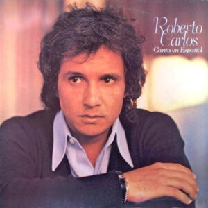 Roberto Carlos - Canta en Español - Disco Vinilo LP 1973 Ocasión