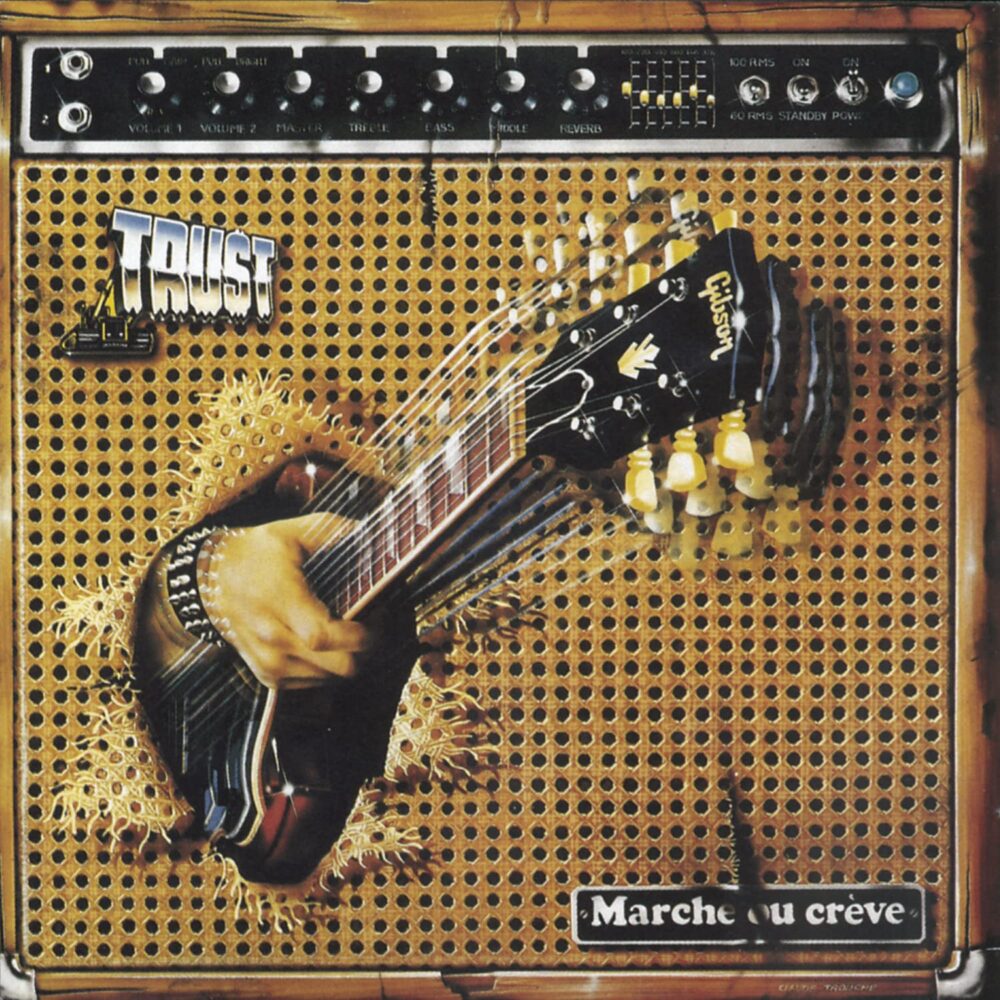 TRUST - Marche our rèvè - Disco Vinilo LP Hard Rock