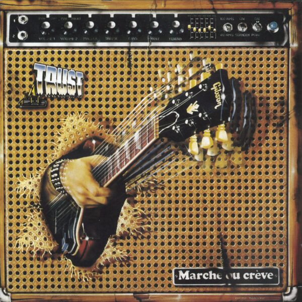 TRUST - Marche our rèvè - Disco Vinilo LP Hard Rock
