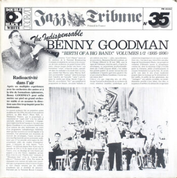 Benny Goodman And His Orchestra – The Indispensable Benny Goodman -Birth Of A Big Band- Vol 1-2 (1935-1936) – Disco vinilo Jazz Doble 2LP Ocasion