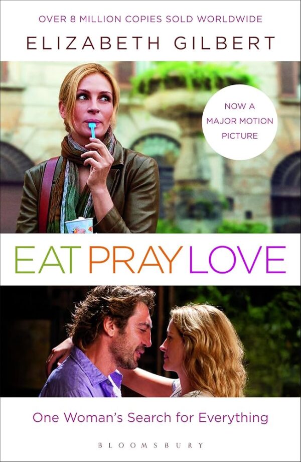 Eat, Pray, Love – Elizabeth Gilbert – Romance & Travel – Used English Books