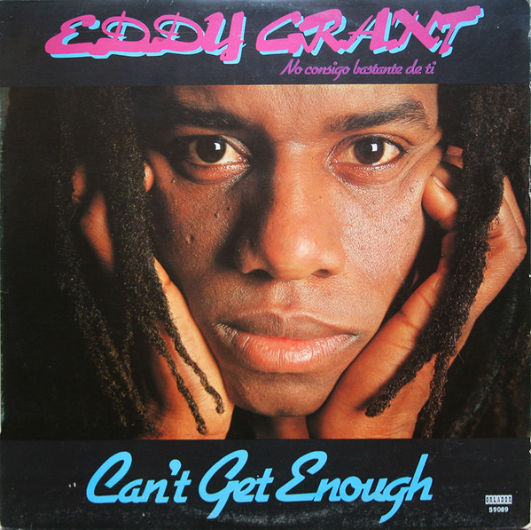 Eddy Grant – Can’t Get Enough – Edición española – Disco Vinilo LP