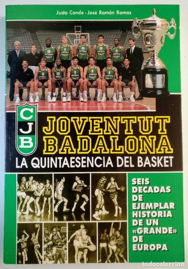 Joventut Badalona – La quintaesencia del basket – Libro de La Penya