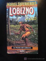 Lobezno – Tú eres el protagonista – Libro elige tu propia aventura – Marvel – Forum