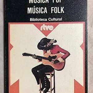 Música Pop – Música Folk – Biblioteca cultural música y ensayo – Planeta 1975