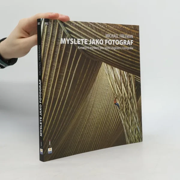 Piensa como un fotógrafo: Pensamiento creativo para una mejor fotografía digital - Libro (Checo)