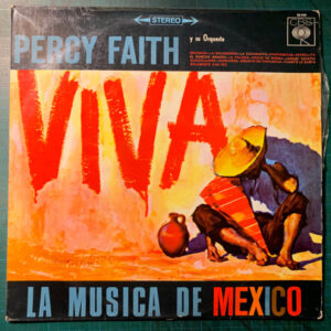 Percy Faith – VIVA – La música de México – Disco Vinilo LP Orquestal música mexicana
