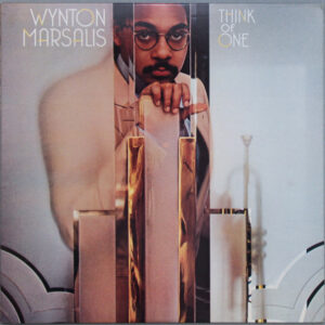 Wynton Marsalis – Think Of One – Jazz – Vinilo LP 1983