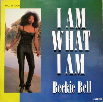 Beckie Bell - I am what I am - Maxisingle Dance - Soul Funk - Usado Ocasión