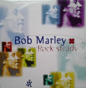 Bob Marley - Rock Steady - Remix Maxisingle - Dance - Reggae