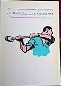 La magnitud de la tragèdia - Quim Monzó - Edicions dels Quaderns Crema