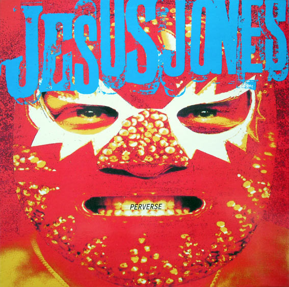 Jesus Jones - Perverse - Disco Vinilo LP Rock - Electrónica - Alternativa