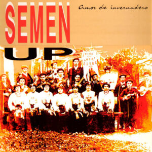Semen Up Amor De Invernadero Lp Vinilo