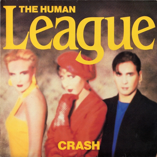 The Human League - Crash - Disco Vinilo Lp - Tecnopop