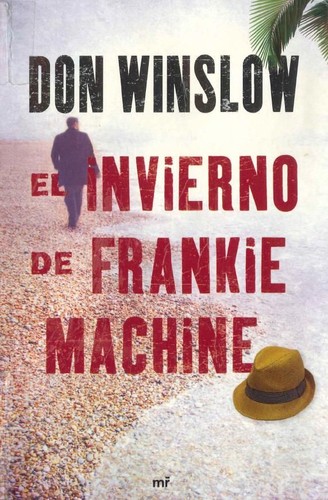 El invierno de Frankie Machine - Don Winslow - Libro ocasión usado